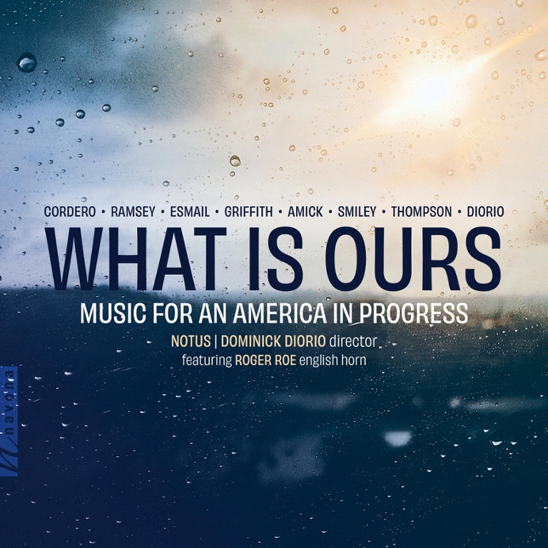 What is Ours: Music for an America in Progress